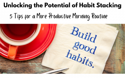 Unlocking the Potential of Habit Stacking